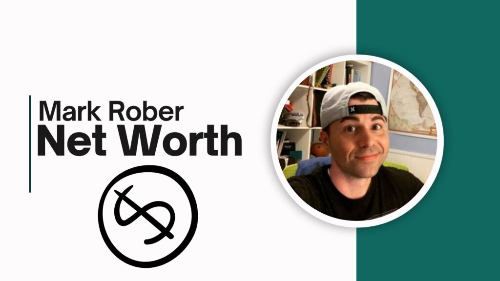 Mark Rober net worth