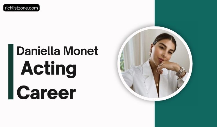 daniella monet Acting Career