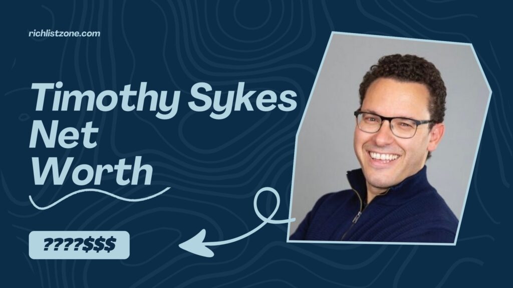 timothy sykes
net worth