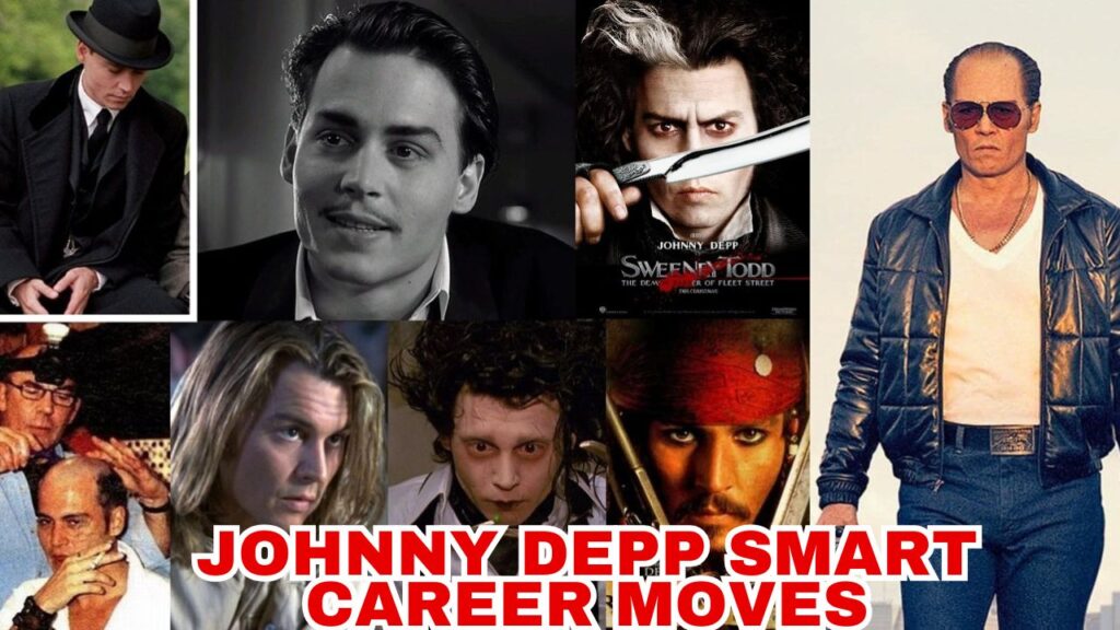 johnny depp Smart Career Moves